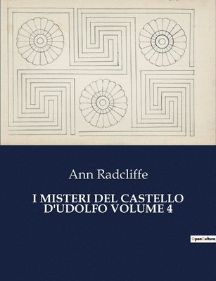 I Misteri del Castello d'Udolfo Volume 4 1
