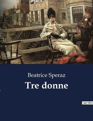 Tre donne 1