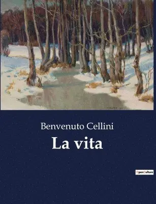 Benvenuto Cellini - vita, Häftad. Tillgänglighet: Lägg i varukorg