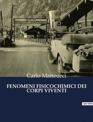 Carlo Matteucci - Fenomeni Fisicochimici Dei Corpi Viventi, Häftad. Tillgänglighet: Lägg i varukorg
