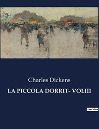 bokomslag Piccola Dorrit- Voliii
