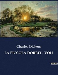 bokomslag Piccola Dorrit - Voli