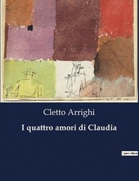 bokomslag I quattro amori di Claudia