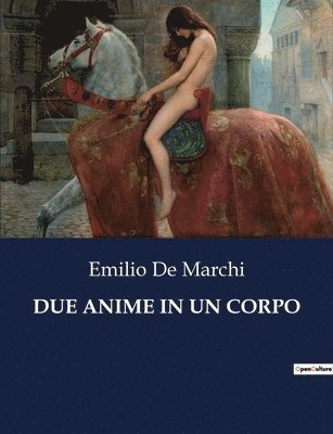 Due Anime in Un Corpo
