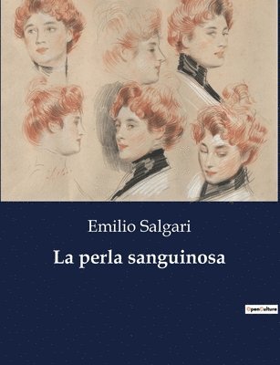 Emilio Salgari - perla sanguinosa, Häftad