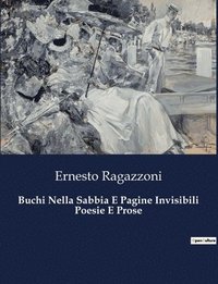 bokomslag Buchi Nella Sabbia E Pagine Invisibili Poesie E Prose