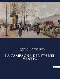bokomslag La Campagna del 1796 Nel Veneto