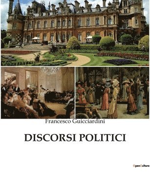 Francesco Guicciardini - Discorsi Politici, Häftad