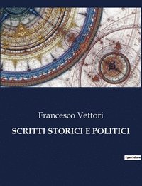 bokomslag Scritti Storici E Politici