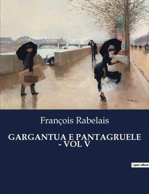 bokomslag Gargantua E Pantagruele - Vol V