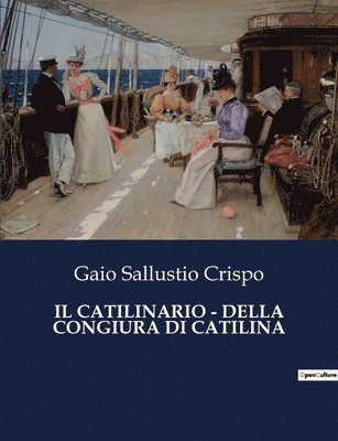 Il Catilinario - Della Congiura Di Catilina 1
