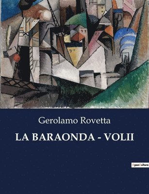 bokomslag La Baraonda - Volii