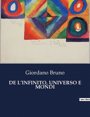 de l'Infinito, Universo E Mondi 1