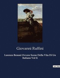 bokomslag Lorenzo Benoni Ovvero Scene Della Vita Di Un Italiano Vol Ii