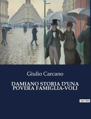 Damiano Storia d'Una Povera Famiglia-Voli 1