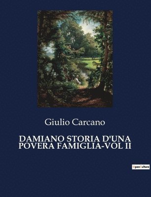 Damiano Storia d'Una Povera Famiglia-Vol II 1