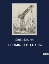 bokomslag Il Dominio Dell'aria
