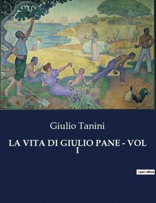 bokomslag Vita Di Giulio Pane - Vol I