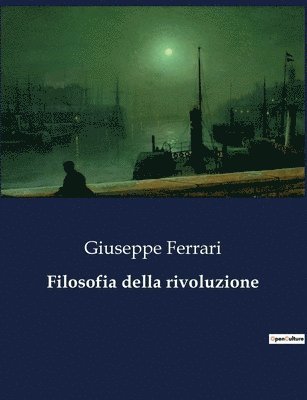 bokomslag Filosofia della rivoluzione