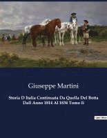 bokomslag Storia D Italia Continuata Da Quella Del Botta Dall Anno 1814 Al 1834 Tomo Ii