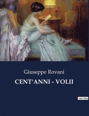 Cent'anni - Volii 1