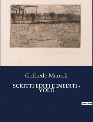 Scritti Editi E Inediti - Volii 1