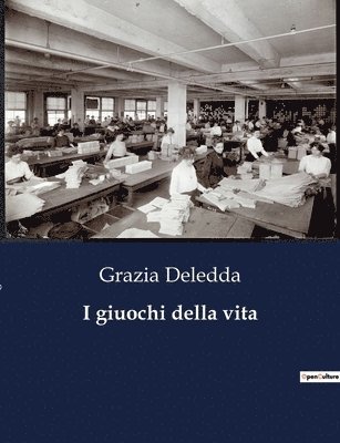 I giuochi della vita 1