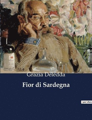Grazia Deledda - Fior di Sardegna, Häftad