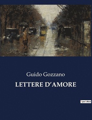 Guido Gozzano - Lettere d'Amore, Häftad