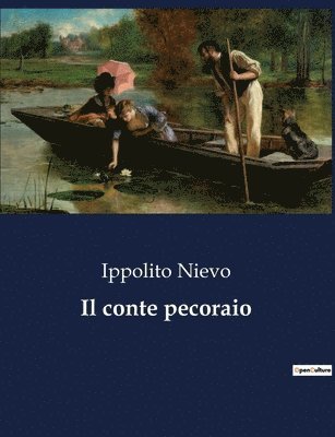 Ippolito Nievo - conte pecoraio, Häftad