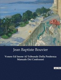 bokomslag Venere Ed Imene Al Tribunale Della Penitenza Manuale Dei Confessori