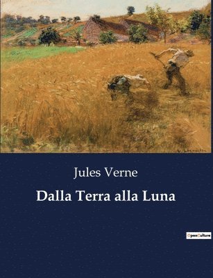 Dalla Terra alla Luna 1