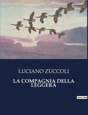 bokomslag Compagnia Della Leggera