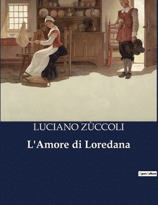 bokomslag L'Amore di Loredana