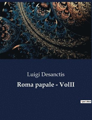 Luigi Desanctis - Roma papale - VolII, Häftad