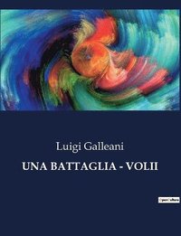 bokomslag Una Battaglia - Volii