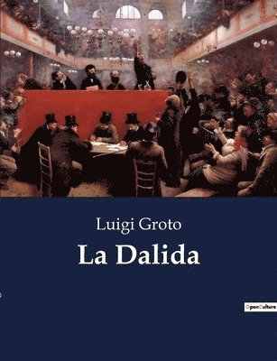 Luigi Groto - Dalida, Häftad