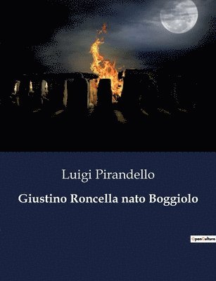 bokomslag Giustino Roncella nato Boggiolo