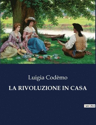 La Rivoluzione in Casa 1