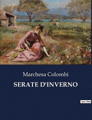 Marchesa Colombi - Serate d'Inverno, Häftad