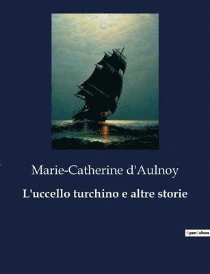 L'uccello turchino e altre storie 1