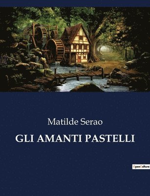 Gli Amanti Pastelli 1