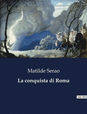 conquista di Roma 1