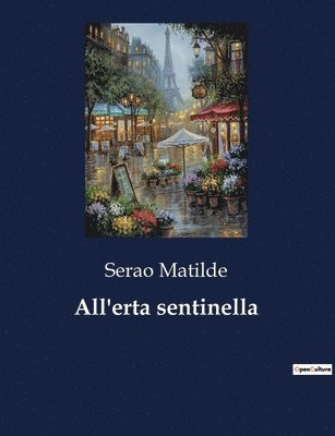 bokomslag All'erta sentinella