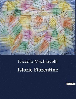 Istorie Fiorentine 1