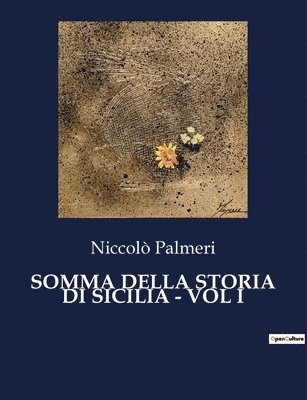 bokomslag Somma Della Storia Di Sicilia - Vol I