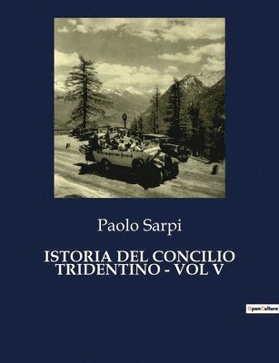 bokomslag Istoria del Concilio Tridentino - Vol V