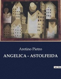 bokomslag Angelica - Astolfeida