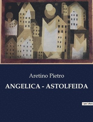 Angelica - Astolfeida 1