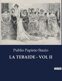bokomslag Tebaide - Vol II